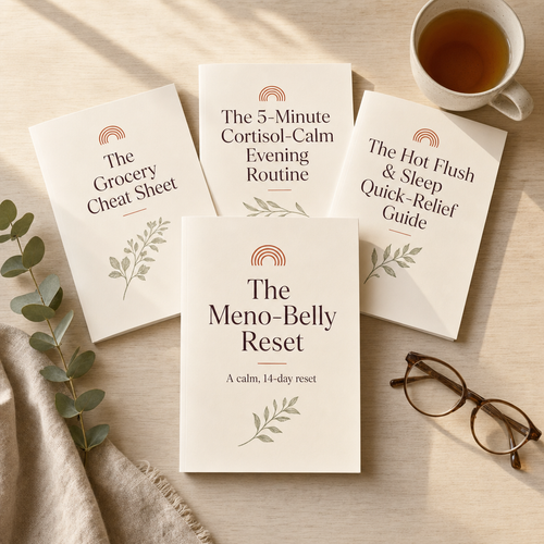 The Meno-Belly Reset guide with its three free bonus booklets — The Grocery Cheat Sheet, The 5-Minute Cortisol-Calm Evening Routine, and The Hot Flush & Sleep Quick-Relief Guide — laid out on warm oat linen in morning light